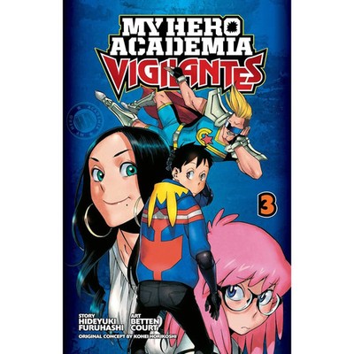 My Hero Academia Vigilantes: Volume 3