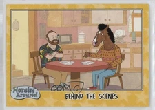 2017 Topps On Demand Bojack Horseman: Horsin' Around Behind the Scenes #20 i1f