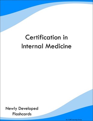 Certification in Internal Medicine Study Guide Prep Flashcards