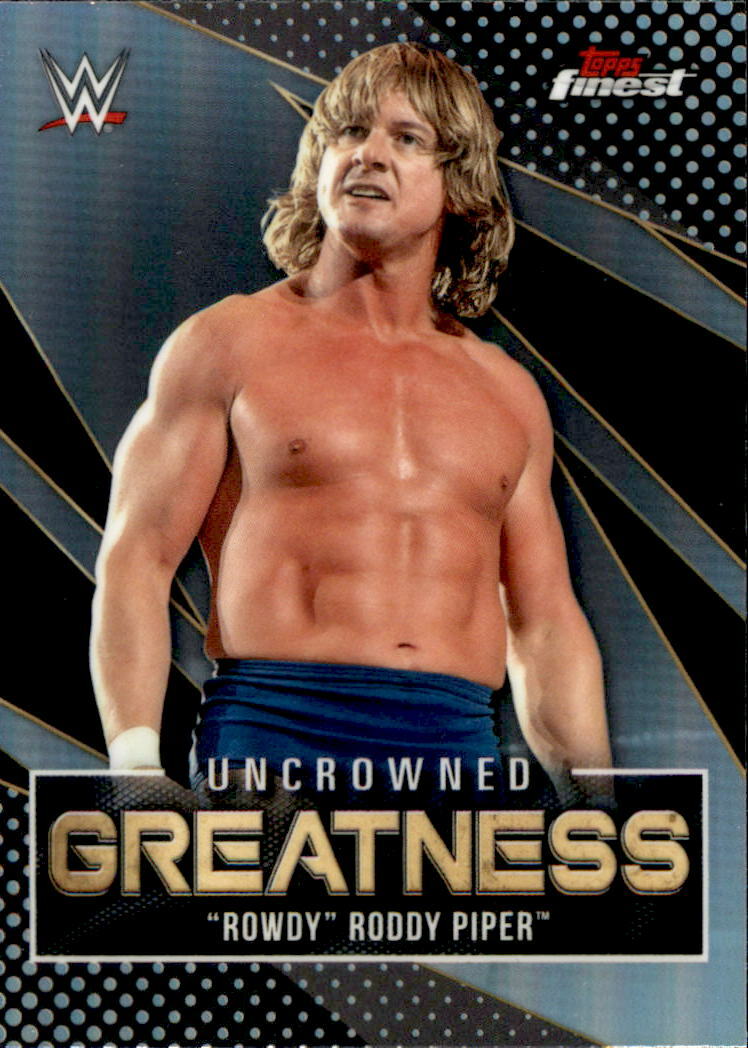 "Rowdy" Roddy Piper 2021 Topps Finest WWE Uncrowned Greatness Card UG-16