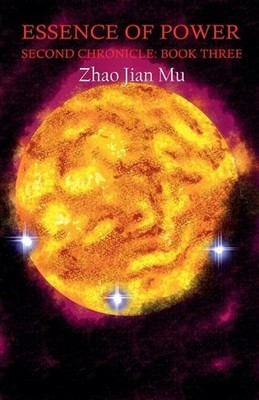 Essence of Power by Jian Mu Zhao Paperback Book