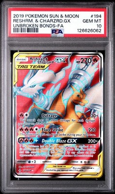 PSA 10 GEM MINT 2019 SUN & MOON UNBROKEN BONDS FA/RESHIRAM & CHARIZARD GX 194🔥