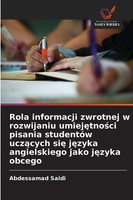 Abdessamad Saidi | Rola Informacji Zwrotnej W Rozwijaniu Umiej¿Tno¿Ci Pisania...