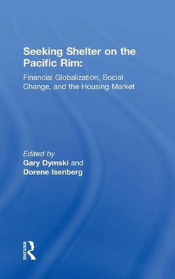 Gary Dymski (u. a.) | Seeking Shelter on the Pacific Rim | Buch | Englisch