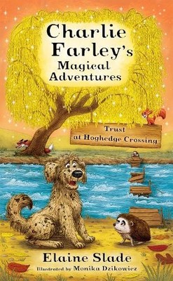 Elaine Slade Trust at Hoghedge Crossing (Taschenbuch)