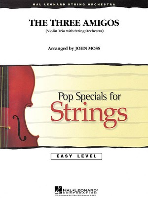 The Three Amigos | Easy Pop Specials For Strings | Partitur + Stimmen