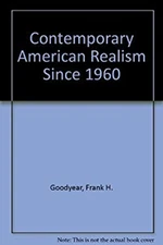 Contemporary American Realism Since 1960 Paperback Frank H., Jr.
