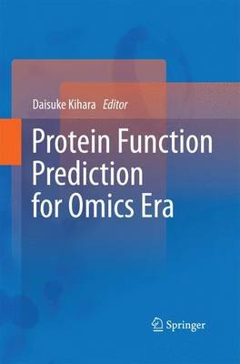 Protein Function Prediction for Omics Era - 9789400799646
