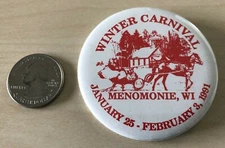 1991 Winter Carnival Menomonie Wisconsin Pinback Button #35041