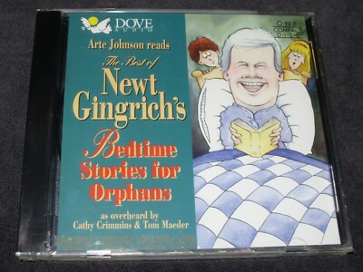 (CD)  Arte Johnson reads The Best of Newt Gingrich's Bedtime Stories for Orphans