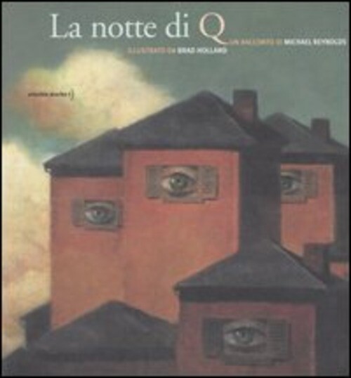 NOTTE DI Q (LA) REYNOLDS MICHAEL