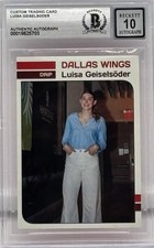 Luisa Geiselsoder Signed Custom Card Dallas Wings WNBA BAS Autograph Grade 10