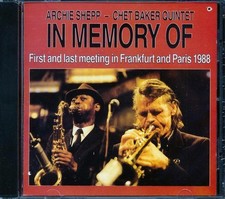 CD Archie Shepp & The Chet Baker Quintet - In Memory Of