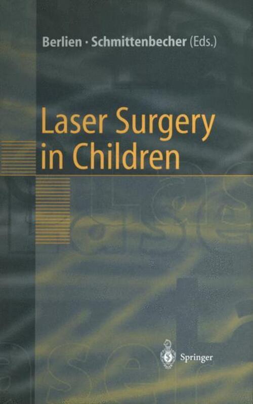 Thumbnail - P. P. Schmittenbecher (u. A.) | Laser Surgery In Children |