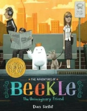 The Adventures of Beekle: The Unimaginary Friend - Hardcover - VERY GOOD