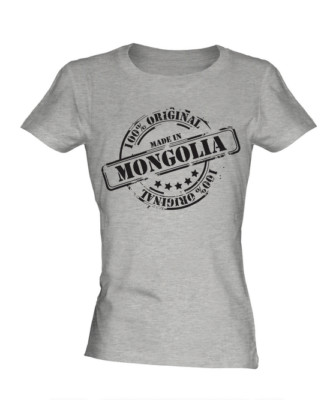 MADE IN MONGOLIA DAMEN T-SHIRT GESCHENK WEIHNACHTEN GEBURTSTAG 18. 30. 40. 50. 60.