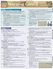 BarCharts Nursing Care 2 Ethics and Responsibility Quick Study Academic Guide