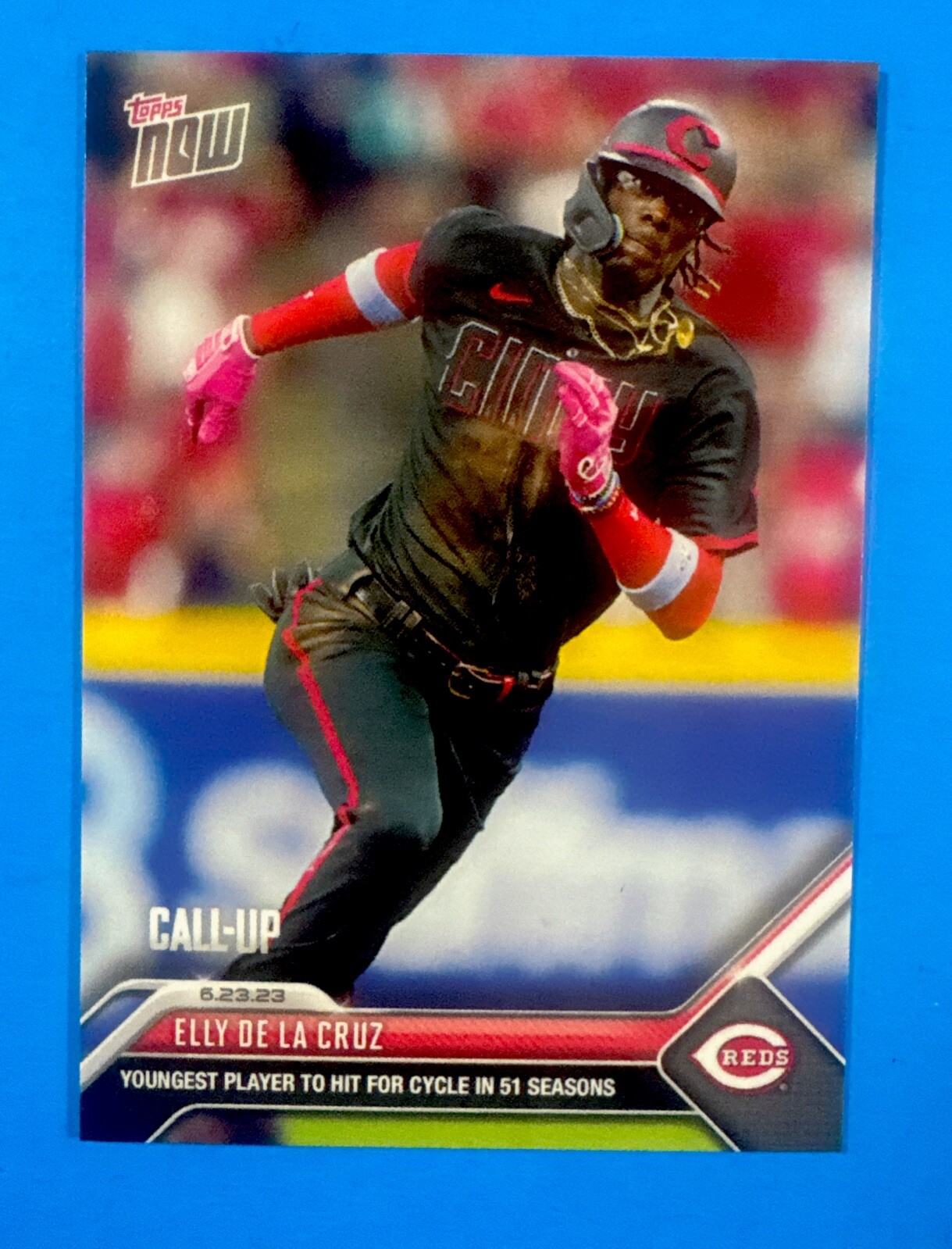 ELLY DE LA CRUZ Rookie Card Hits for Cycle 2023 Topps Now 485 Cincinnati Reds 📈