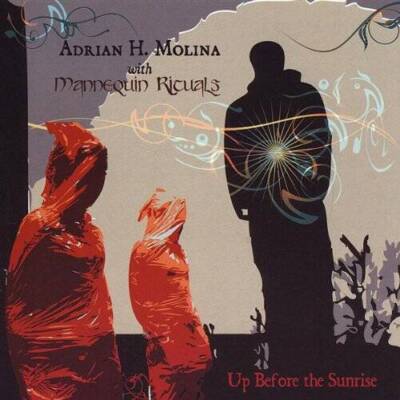 Up Before the Sunrise - Audio CD By Molina, Adrian H - VERY GOOD