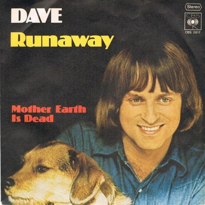 Dave - Runaway / Mother Earth Is Dead 7'' Single Vinyl Pop Chanson,Europop 81372