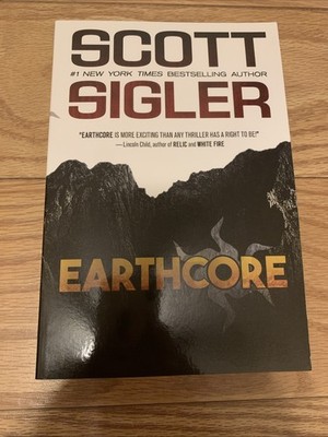 Earthcore by Scott Sigler (2018, Trade Paperback) Hand Signed