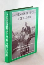 Christopher Knight 1993 Momentos de Lucha y de Gloria Jose Figueres Ferrer