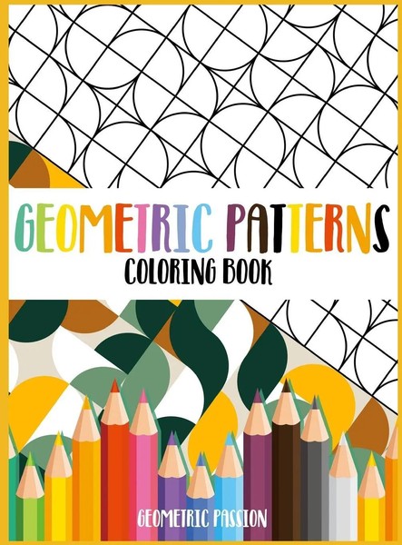 Geometric Passion | Geometric Patterns Coloring Book | Buch | Englisch (2021)-image