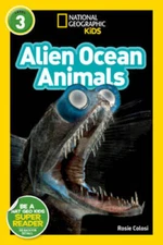 National Geographic Readers: Alien Ocean Animals (L3) - Paperback - GOOD