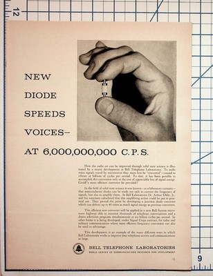 Bell Labs NEW DIODE Speeds Voices Ad 6,000,000,000 C.P.S. Vintage Print
