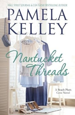 Pamela M Kelley Nantucket Threads (Taschenbuch) (US IMPORT)