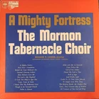 Mormon Tabernacle Choir - A Mighty Fortress (VINYL)