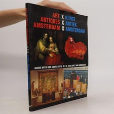 Art Antiques Amsterdam / Kunst antiek Amsterdam  |  Reinold Stuurman