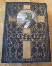 *Das Christenbuch   ein evangelischer Hausschatz* -  8. Auflage, um 1890
