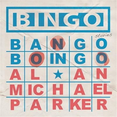 Bingo, Bango, Boingo (Hardback or Cased Book)