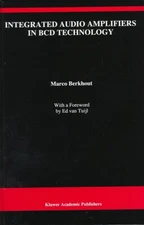 Integrated Audio Amplifiers in Bcd Technology, Hardcover by Berkhout, Marco, ...