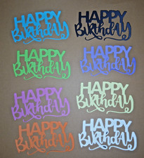 HAPPY BIRTHDAY PAPER DIE CUTS FOR CARDMAKING 8 PC. ASSORTED COLORS