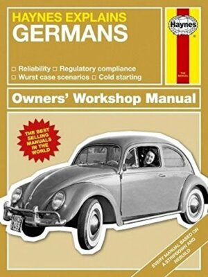 The Germans (Haynes Explains) (Haynes Manuals) By Boris Starling