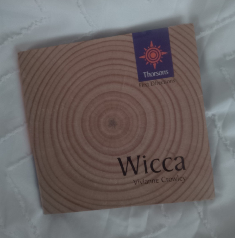 Wicca by Vivianne Crowley (Thorsons First Directions) Wicca & Paganism