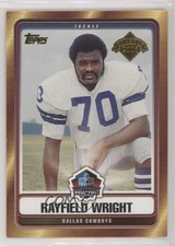 2006 Topps Hall of Fame Class of 2006 Rayfield Wright #HOFT-RWR HOF 02b3