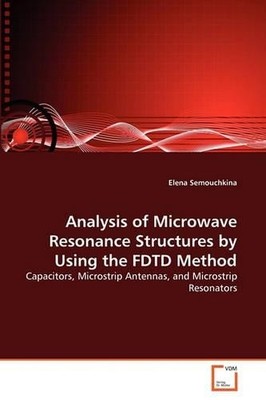 Elena Semouchki Analysis of Microwave Resonance Structures by Usin (Taschenbuch)