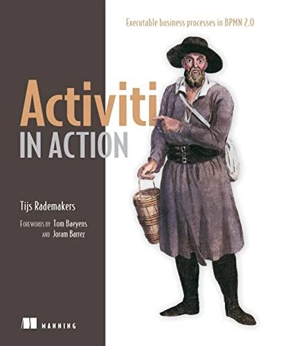 Activiti in Action: Executable Busi..., Rademakers, Tij - Picture 1 of 2