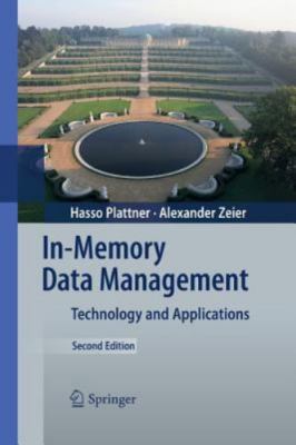 In-Memory Data Management: Technology and Applications - Plattner, Hasso,Zeier, 