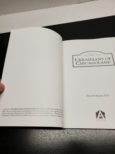 Images of America-Ukrainians of Chicagoland by Myron B. Kuropas, Ph.D. - Picture 4 of 7