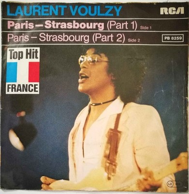 Laurent Voulzy - Paris - Strasbourg 7'' Single Vinyl Pop Chanson 67859