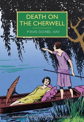 Mavis Doriel Hay Death on the Cherwell (Paperback) (UK IMPORT)