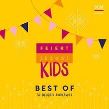 Feiert Jesus! Kids - Best of: 30 beliebte Kinderhits... | Buch | Zustand wie neu