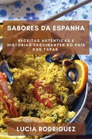 Sabores Da Espanha | Lucia Rodriguez | Taschenbuch | Portugiesisch | 2023