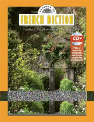 Gateway to French Diction: Teacher's Supplementary Materials, Book & Data CD (G