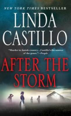 After the Storm: A Kate Burkholder Novel - Mass Market Paperback - GOOD