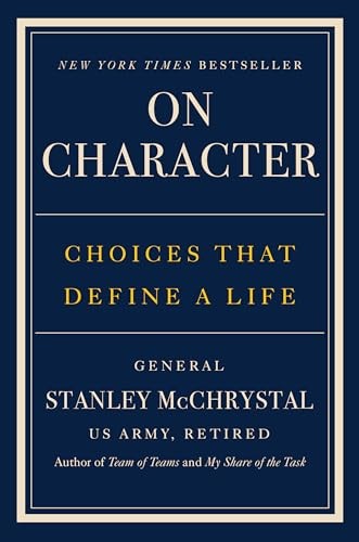 On Character Choices That Define a Life by Stanley McChrystal (Hardback Book) - Image 4